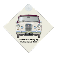 Wolseley 6/110 MkII 1961-64 Car Window Hanging Sign